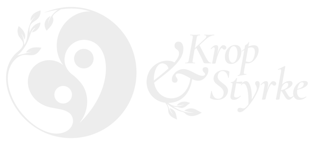 Krop og Styrke